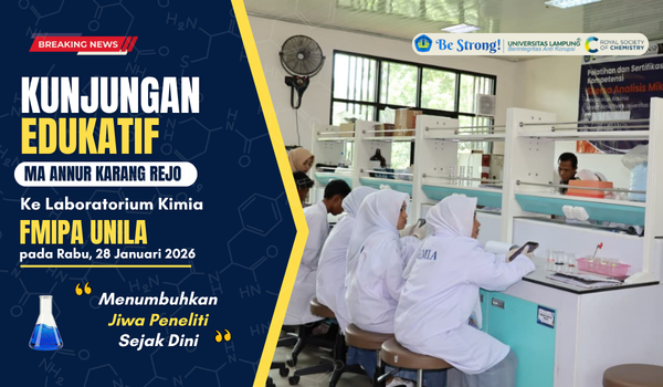 Kunjungan Edukatif MA AnNur Karang Rejo ke Laboratorium Kimia FMIPA Unila: Menumbuhkan Jiwa Peneliti Sejak Dini